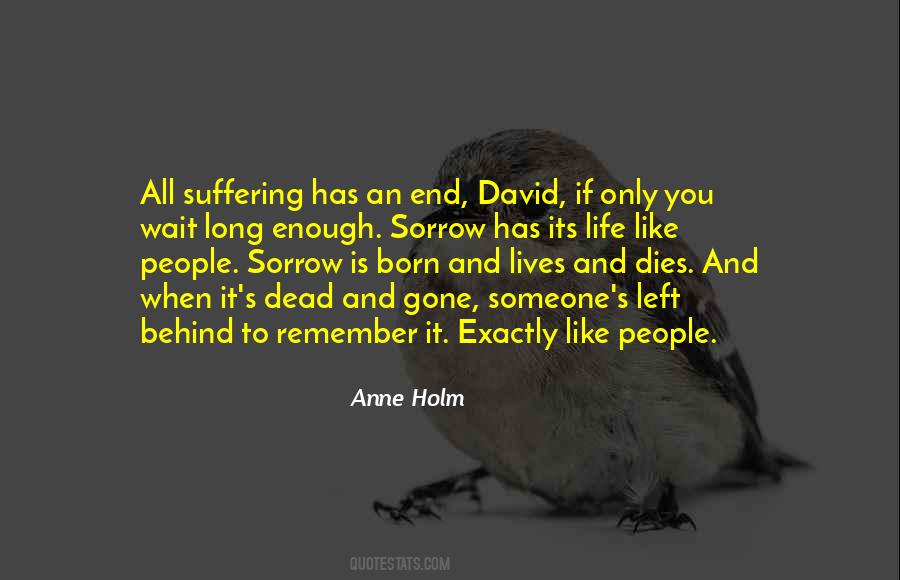 Life Is Sorrow Quotes #371834
