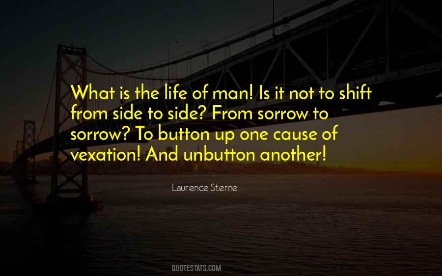 Life Is Sorrow Quotes #526896