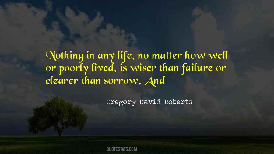 Life Is Sorrow Quotes #678780