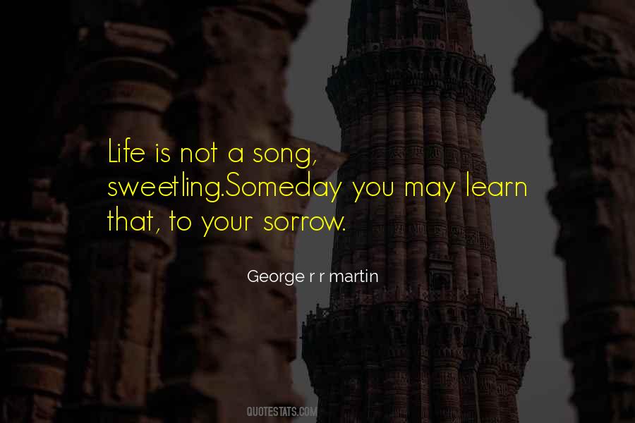 Life Is Sorrow Quotes #703378