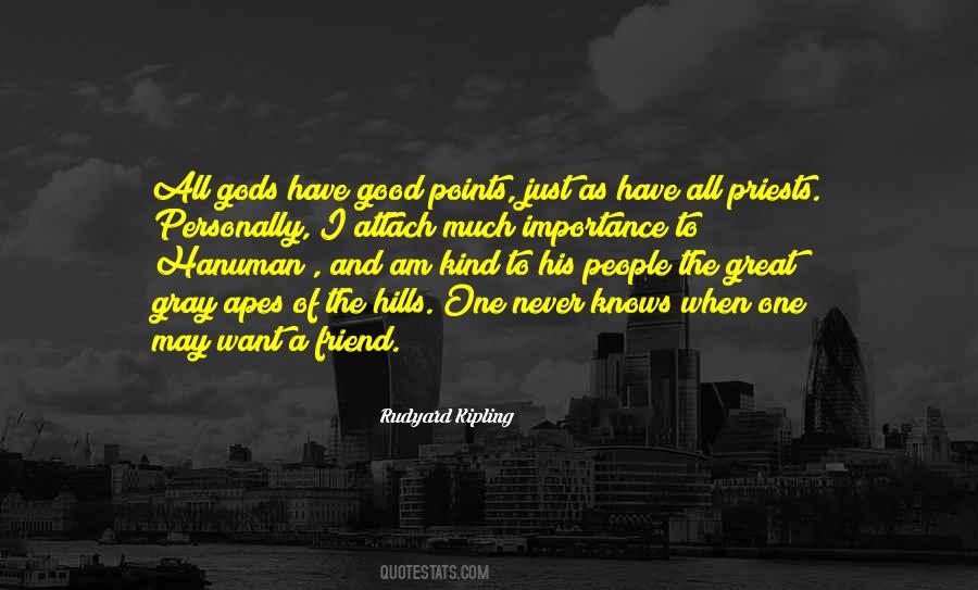 I Am A Good Friend Quotes #1485307