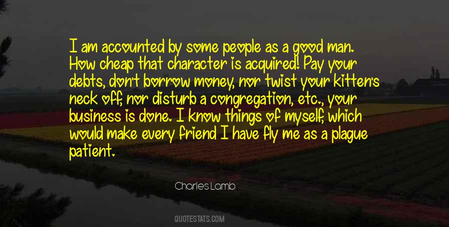 I Am A Good Friend Quotes #1749191