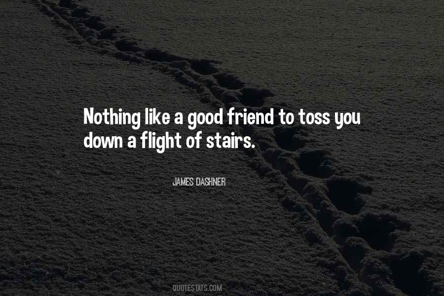 I Am A Good Friend Quotes #296052