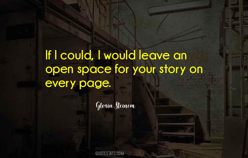 If I Could I Would Quotes #1585422