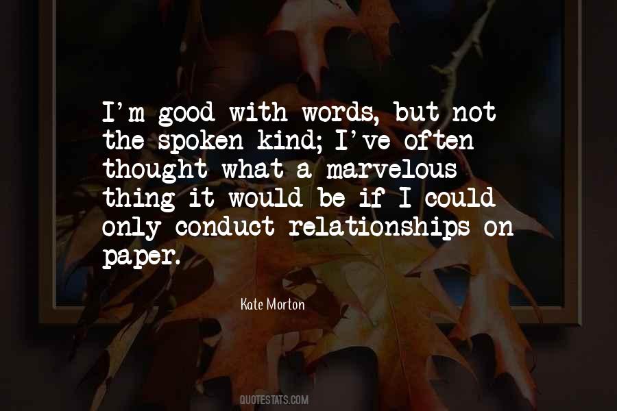 If I Could I Would Quotes #309405