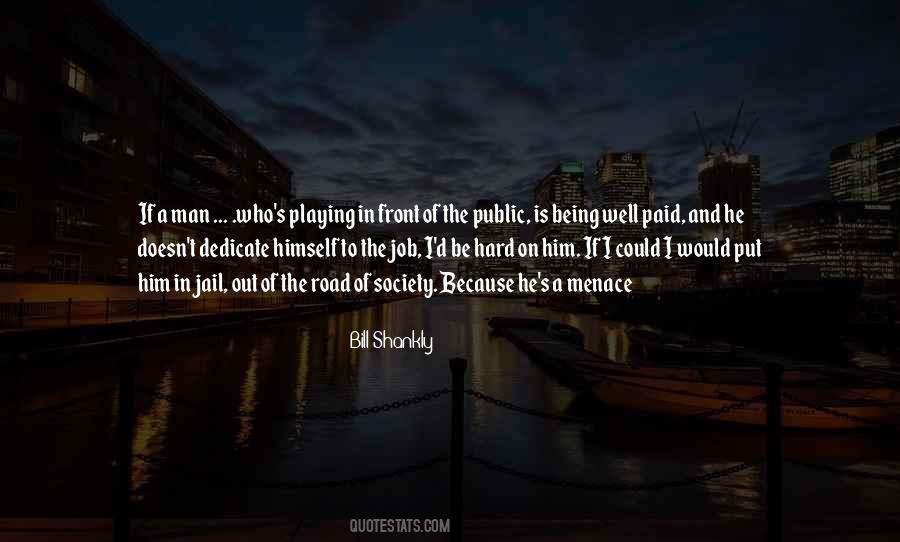 If I Could I Would Quotes #406287