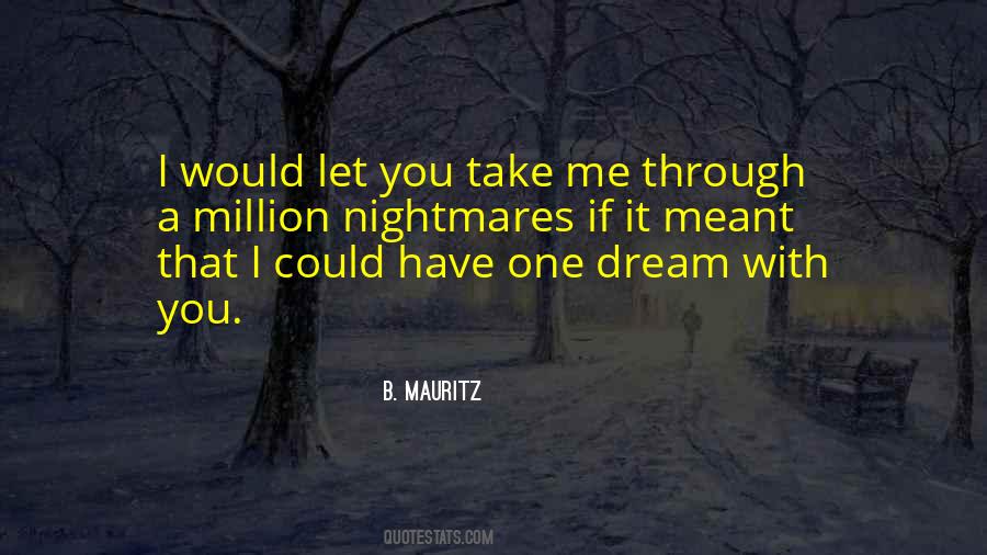 If I Could I Would Quotes #94556