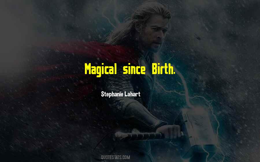 Woman Magic Quotes #1728363