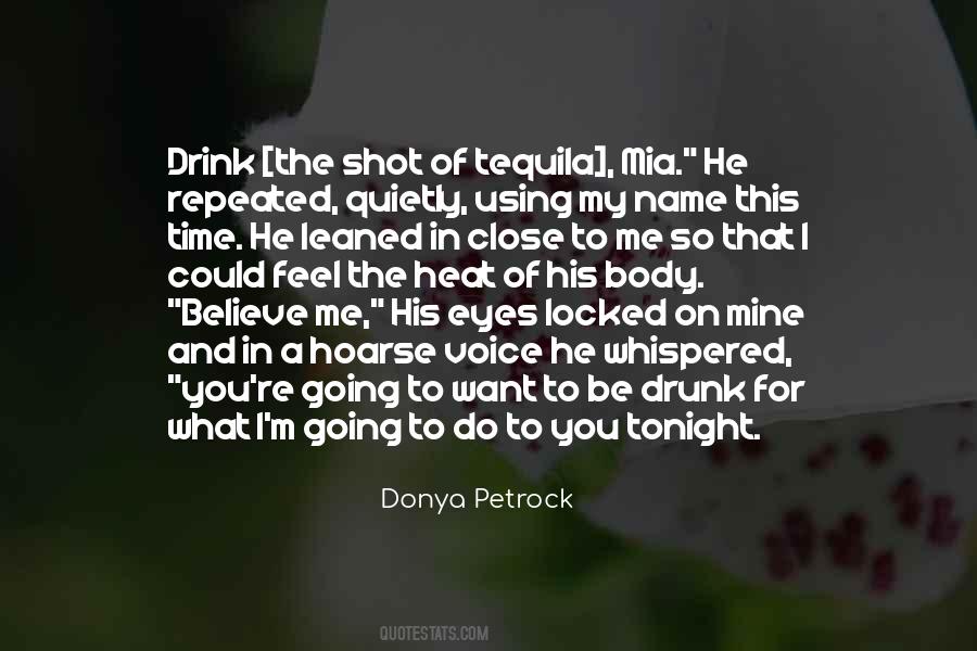 Shot Of Tequila Quotes #289120