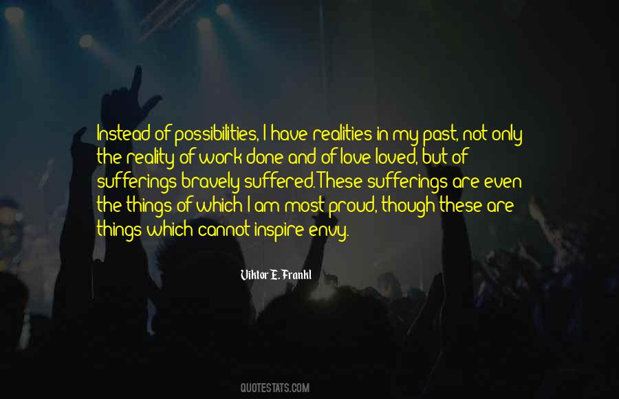 I Am Not Proud Quotes #1114728