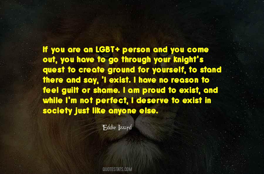 I Am Not Proud Quotes #1651314
