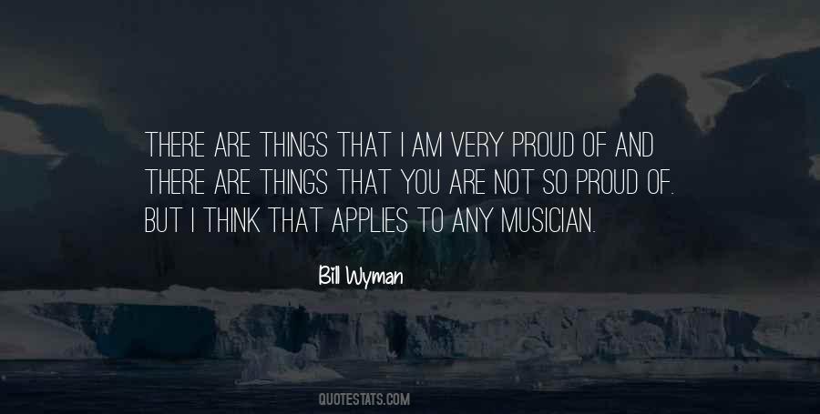 I Am Not Proud Quotes #1705093