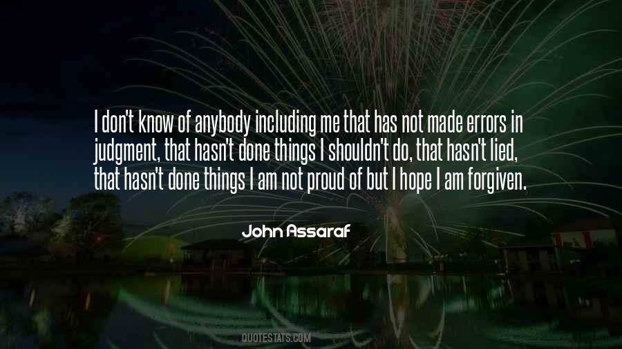 I Am Not Proud Quotes #467759