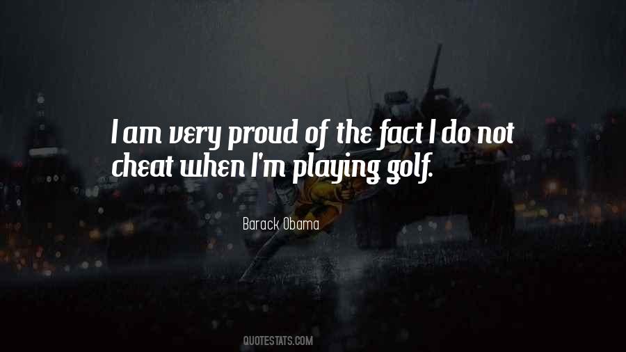 I Am Not Proud Quotes #623795
