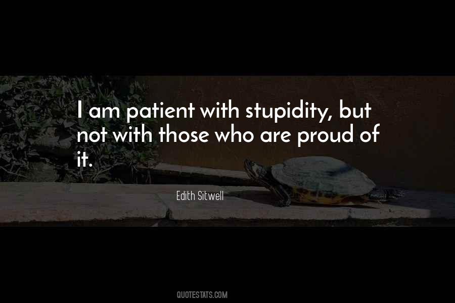 I Am Not Proud Quotes #74727