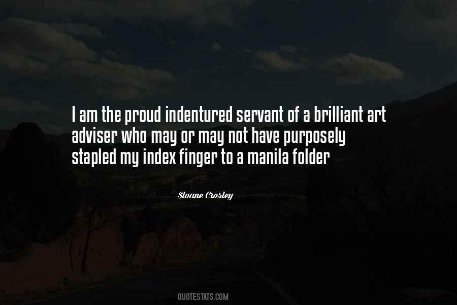I Am Not Proud Quotes #798405