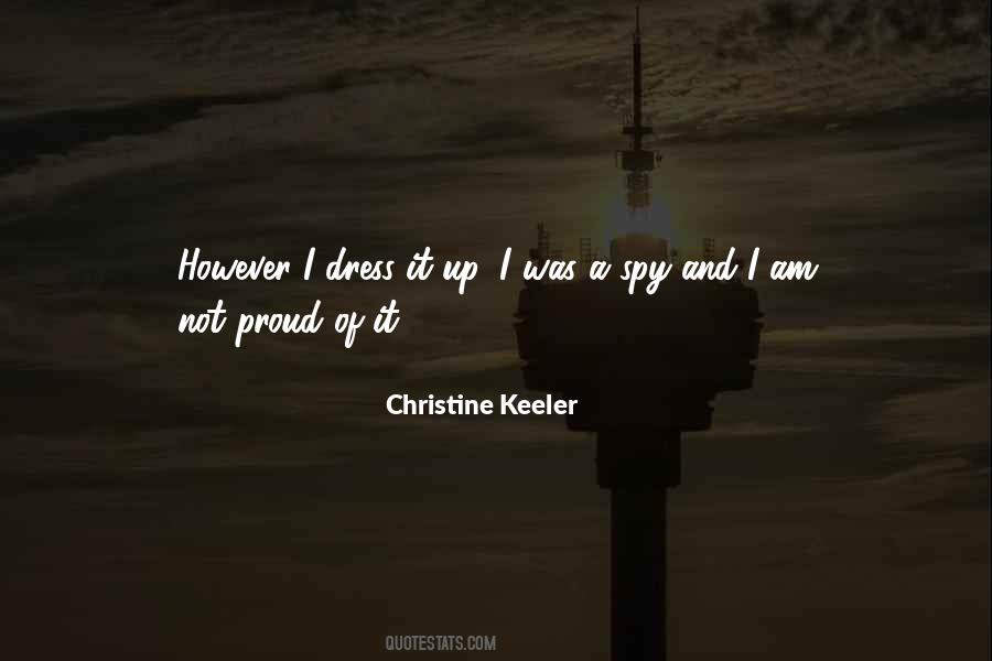 I Am Not Proud Quotes #834155