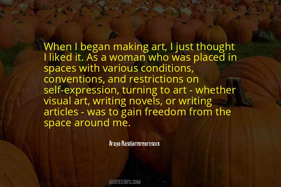 Writing As Art Quotes #1290114