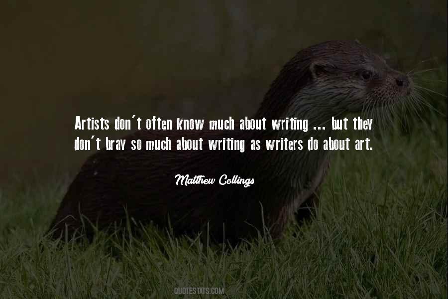 Writing As Art Quotes #220833
