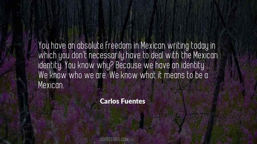 A Mexican Quotes #196147