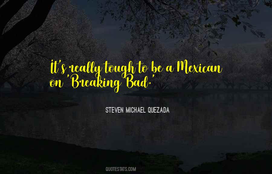 A Mexican Quotes #714136