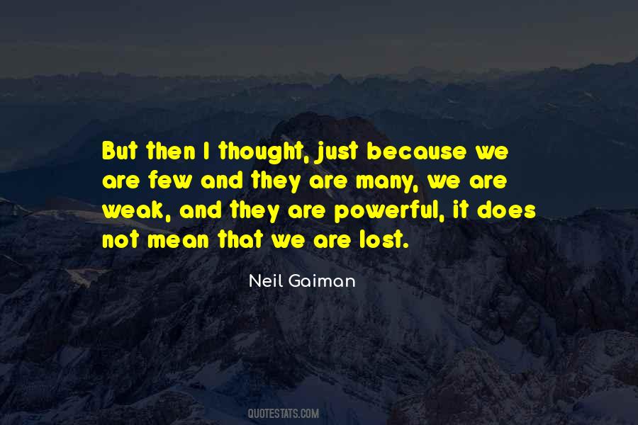We Are Powerful Quotes #323019