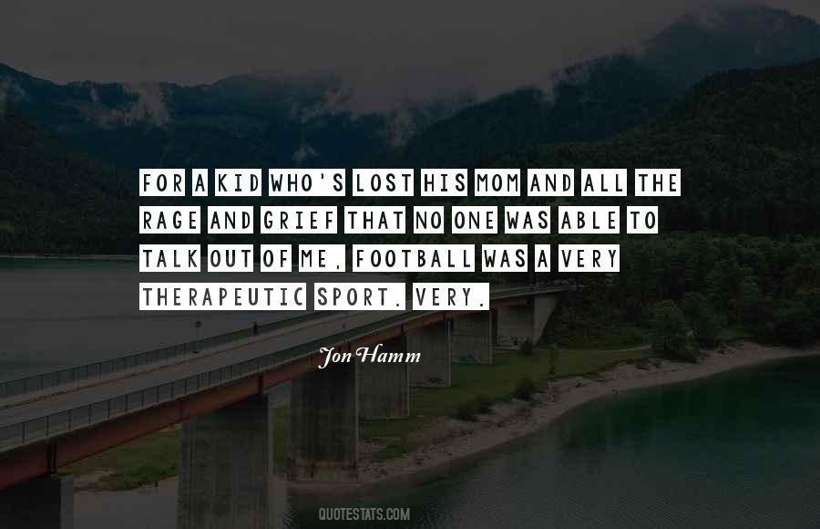 Lost Mom Quotes #494377