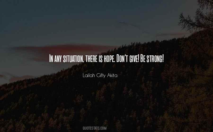Dont Give Up Hope Quotes #1638481