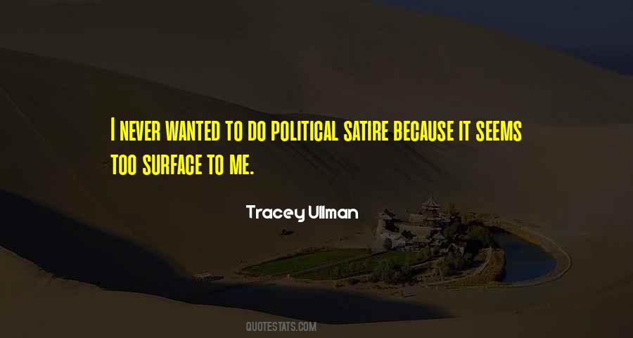 Satire Political Quotes #1273042