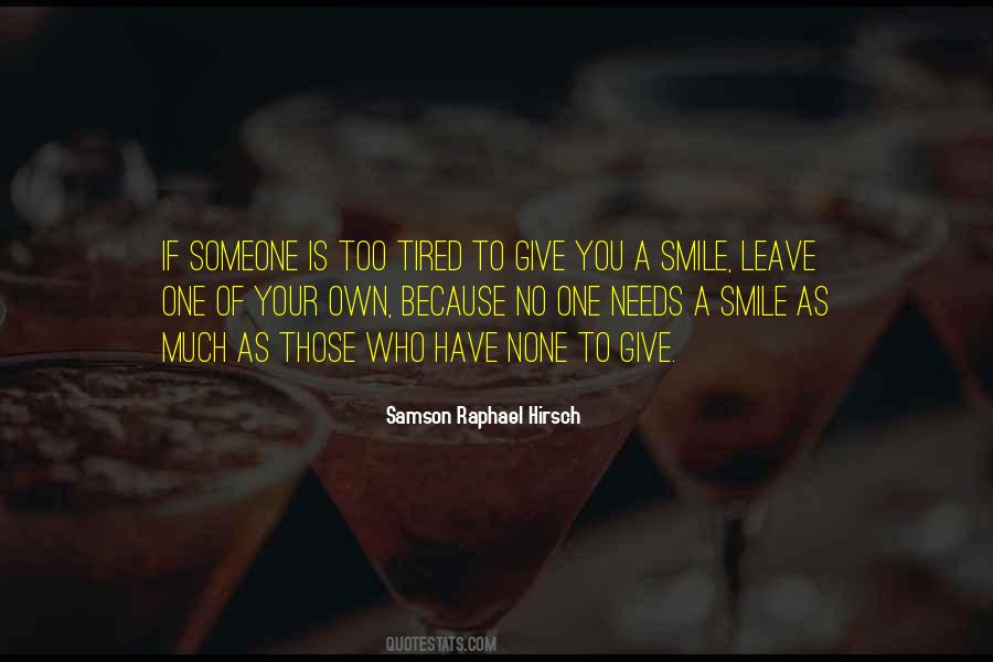 Own Smile Quotes #1206539