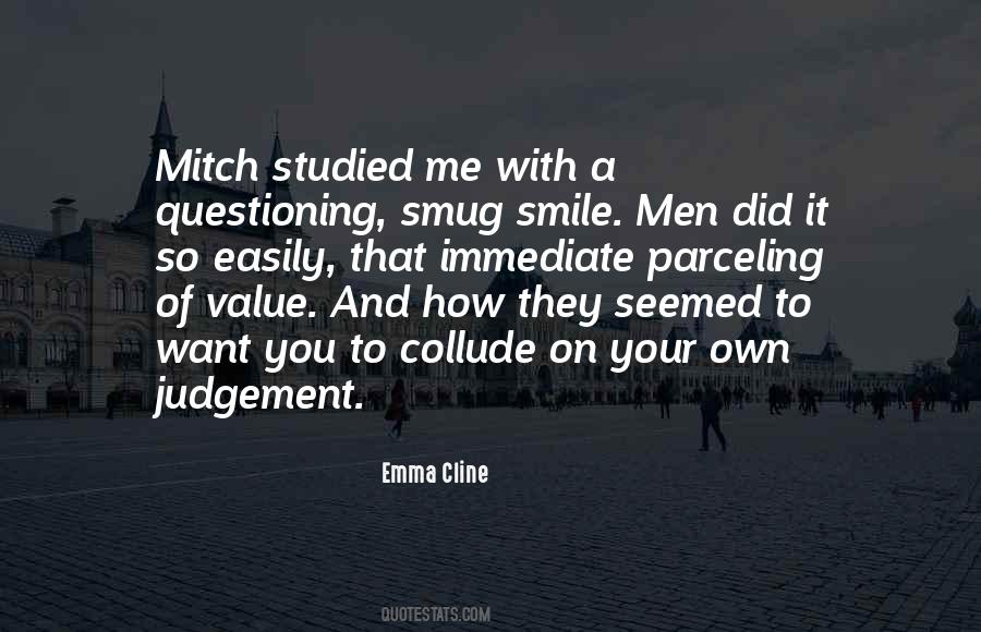 Own Smile Quotes #457854