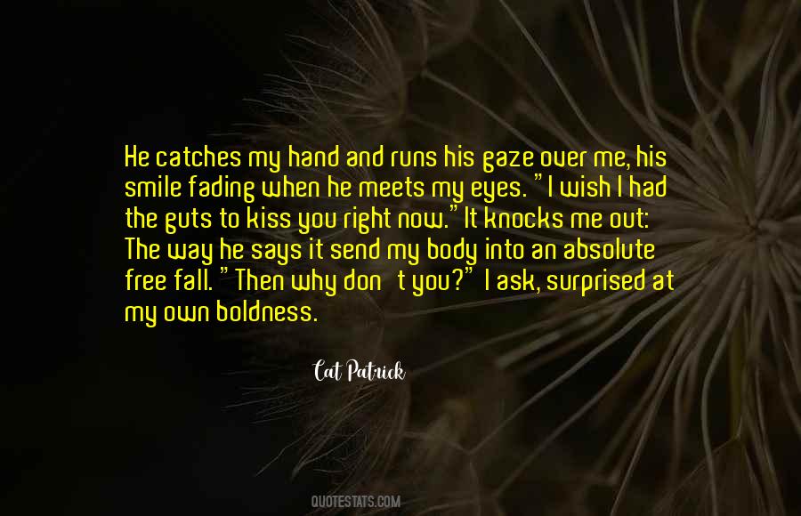 Own Smile Quotes #690709