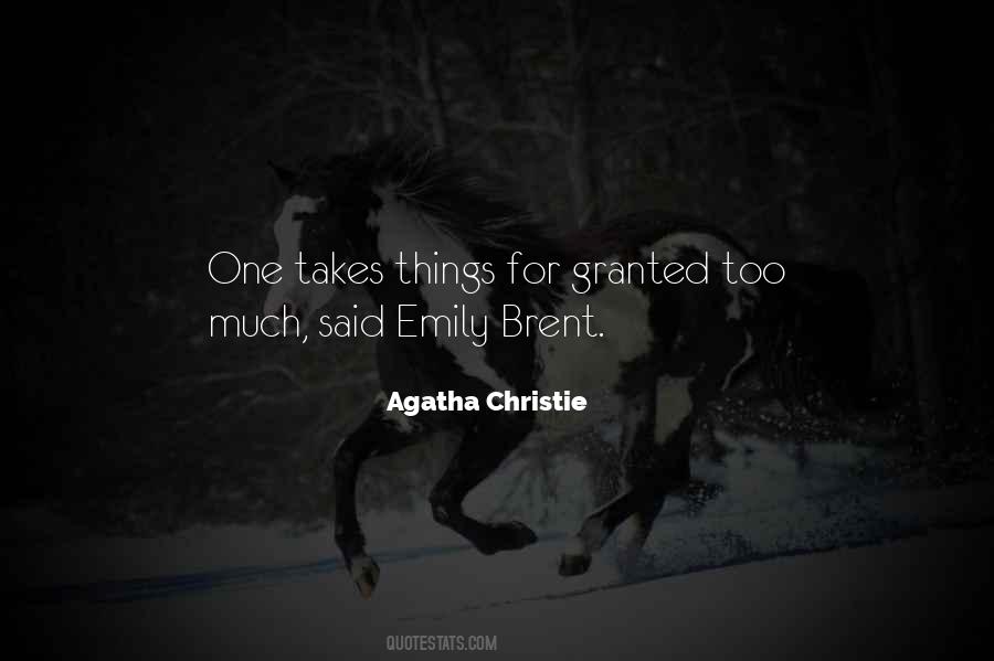 When He Takes You For Granted Quotes #144331