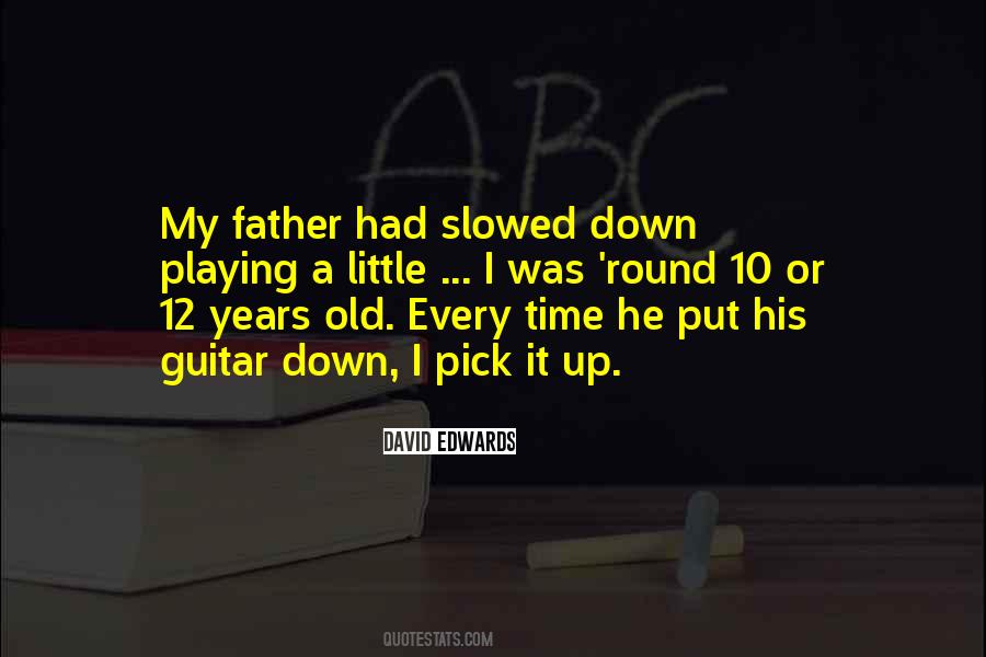 Old Guitar Quotes #461447