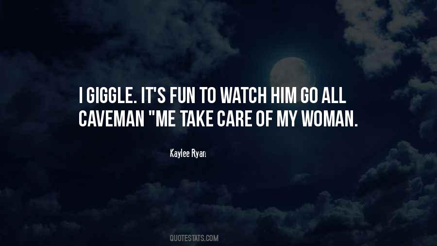 My Woman Quotes #1798582