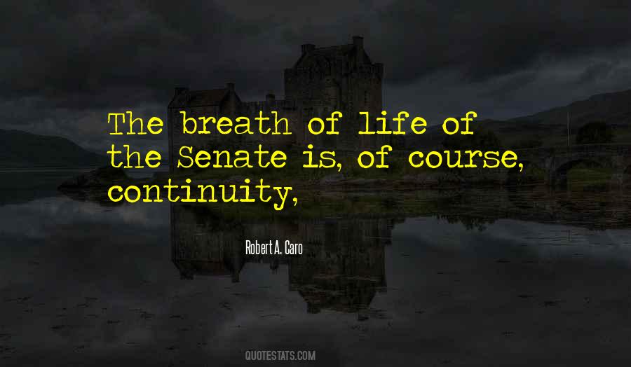 Quotes About The Breath Of Life #670336