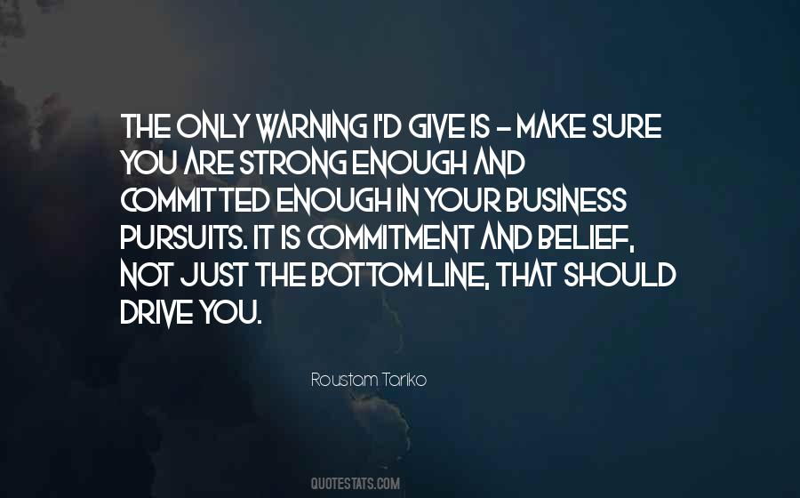 Strong Commitment Quotes #1771120