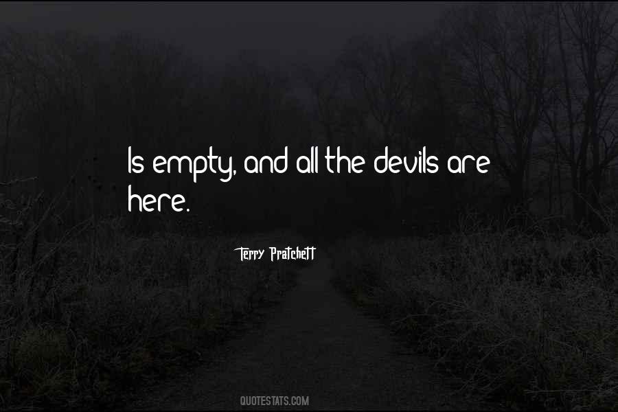All The Devils Are Here Quotes #1184648