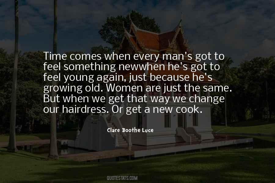 When We Get Old Quotes #385222