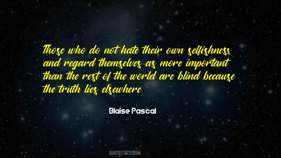 Blind Truth Quotes #1193145