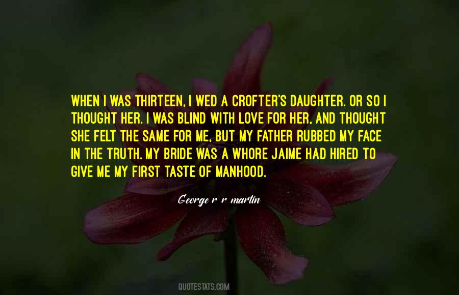 Blind Truth Quotes #1341153