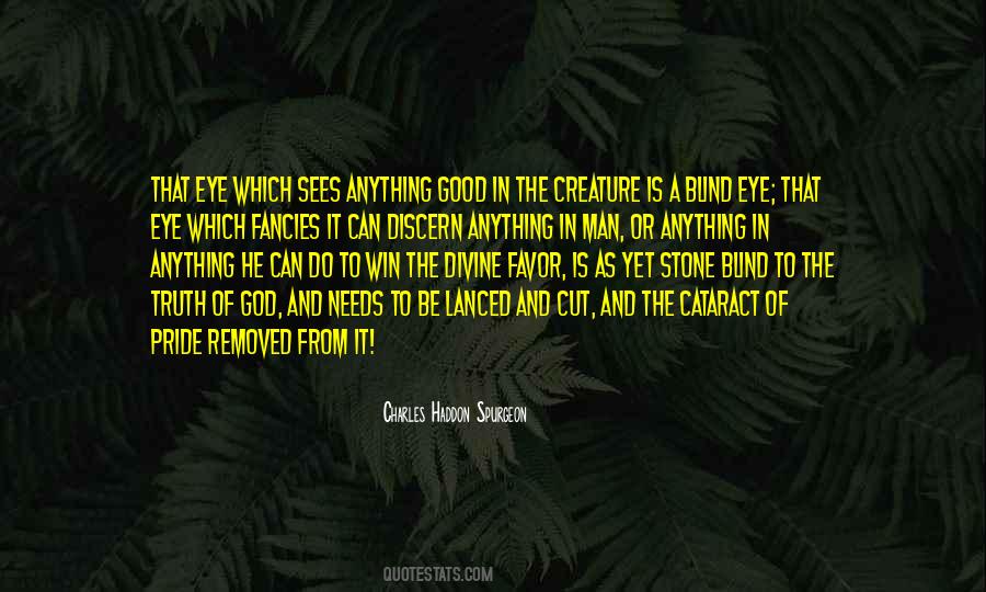 Blind Truth Quotes #1465579