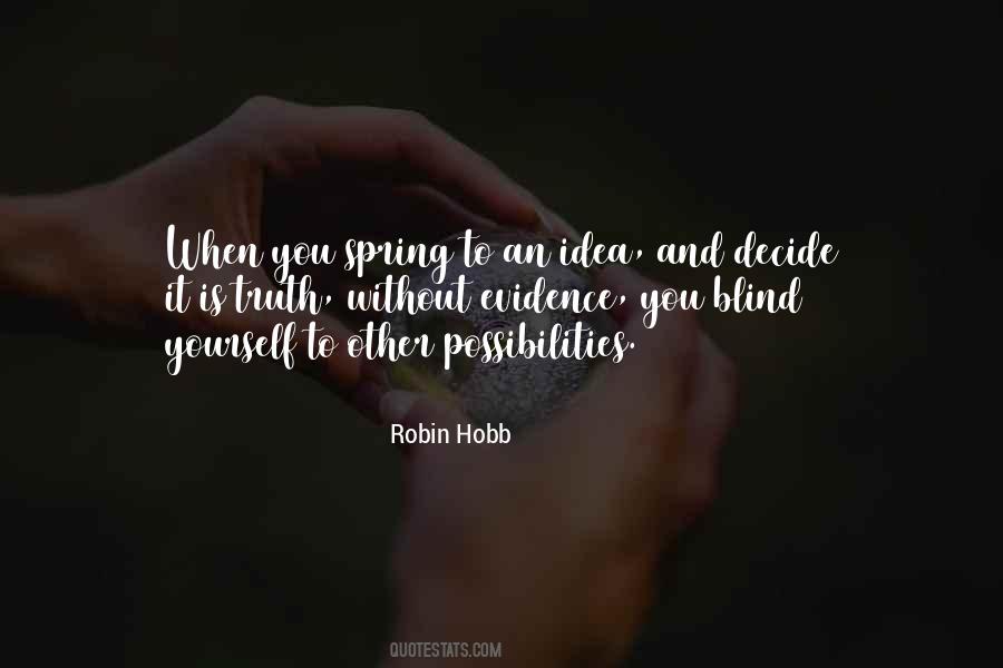 Blind Truth Quotes #1508130