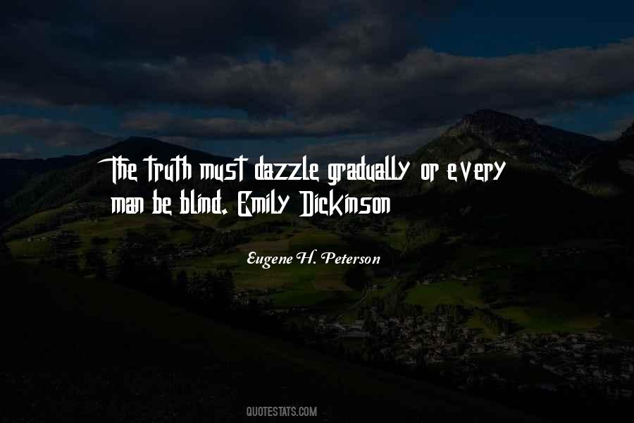 Blind Truth Quotes #1779726