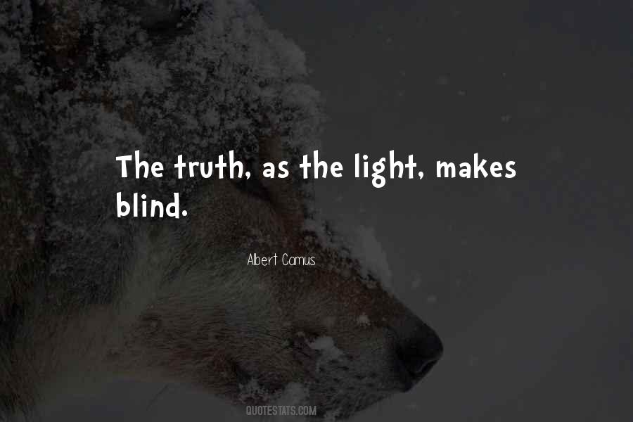 Blind Truth Quotes #1793646