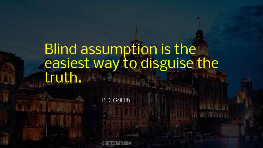 Blind Truth Quotes #1870213