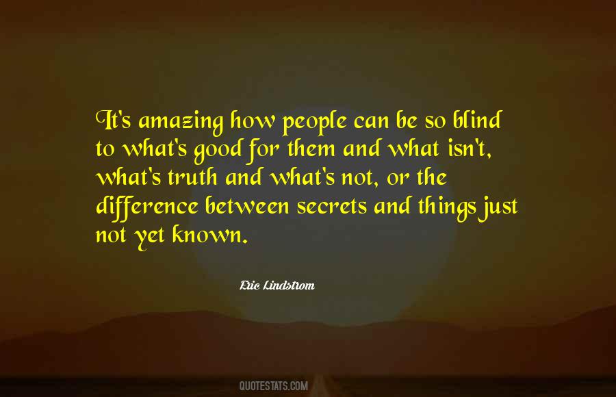 Blind Truth Quotes #264835