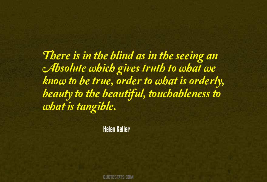 Blind Truth Quotes #689557