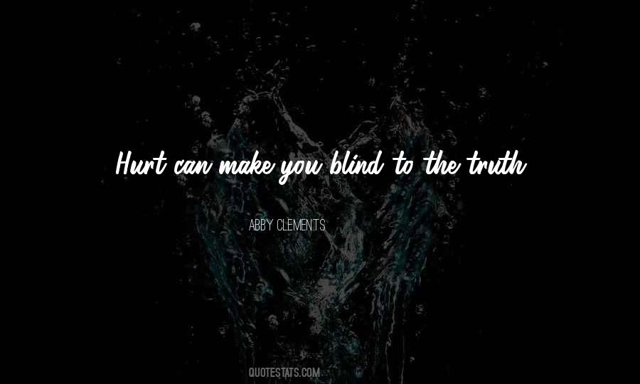 Blind Truth Quotes #948778