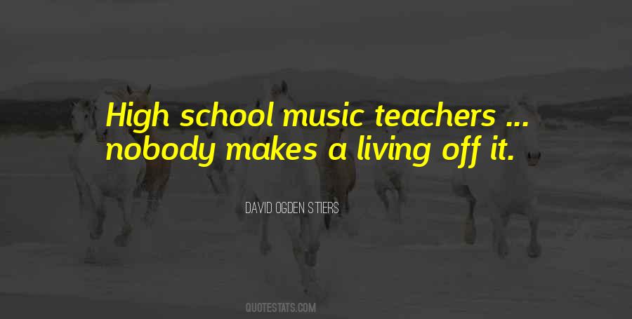 Quotes About High School Teachers #1688345